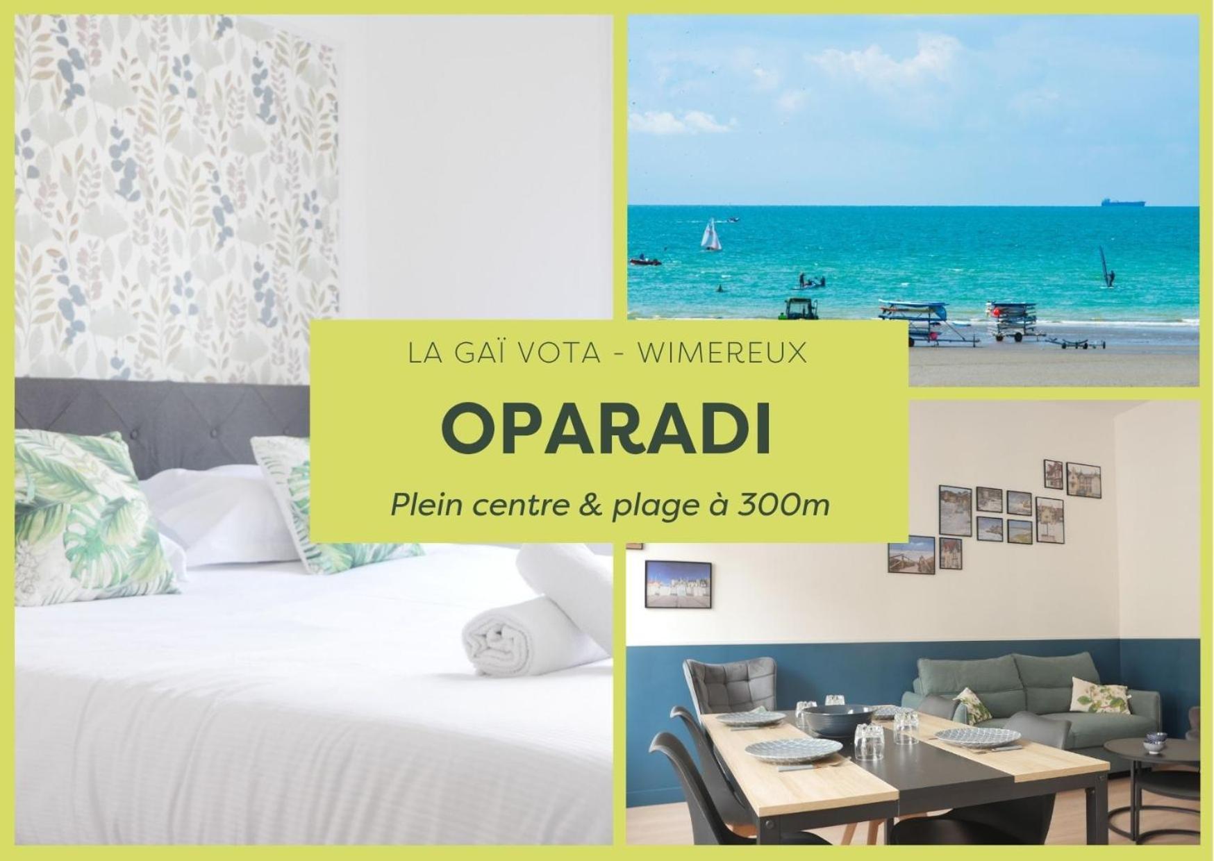 Oparadi "La Gai Vota" Cocon Chic A Wimereux Eksteriør bilde